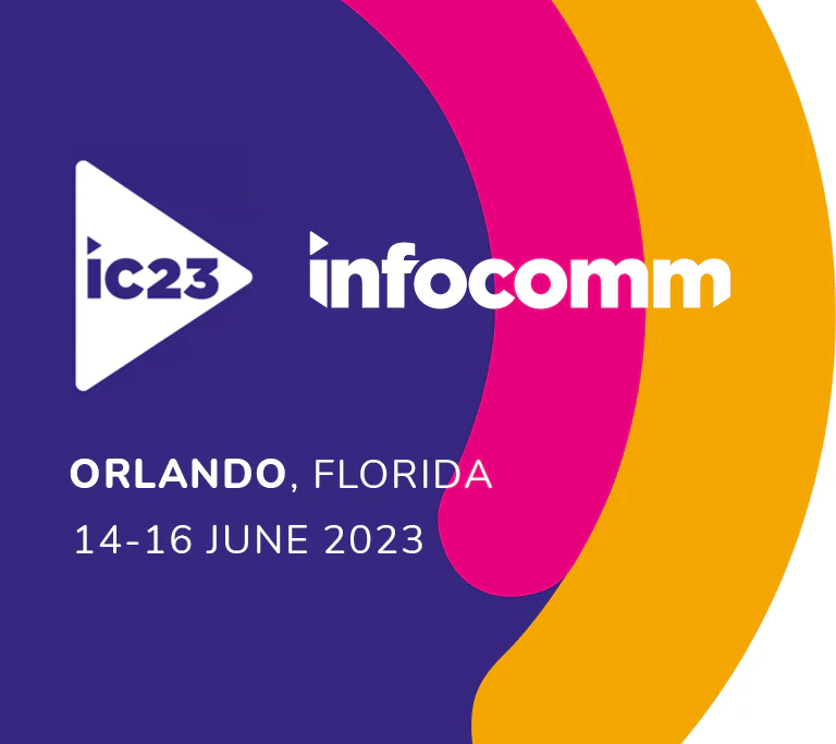 InfoComm 2023 - save the date