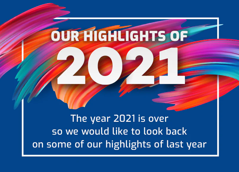 Our highlights of 2021