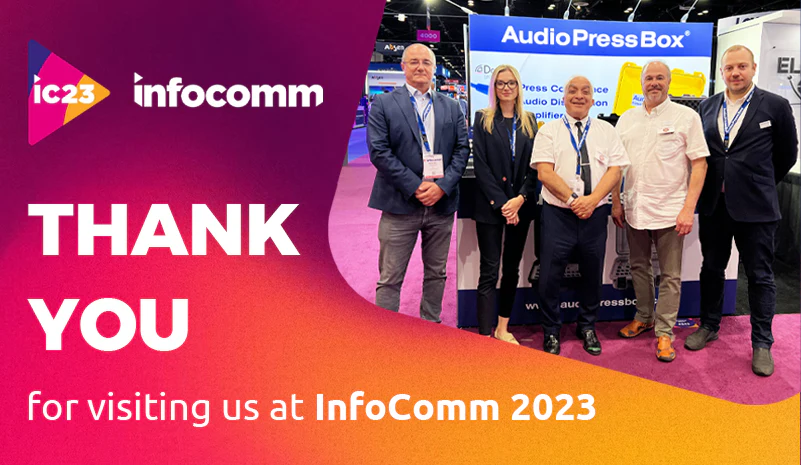 Thank you for visiting us at InfoComm 2023