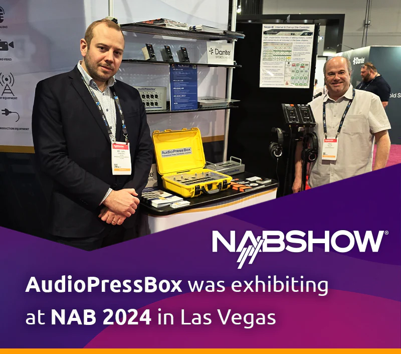 Thank you for visiting us at NAB 2024 - AudioPressBox was exhibiting at NAB 2024 in Las Vegas