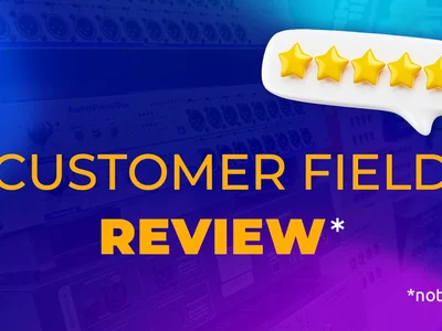 Customer field review